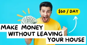 make money without leaving house